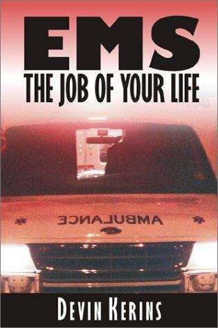 Book cover of EMS: The Job of Your Life