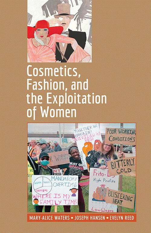 Book cover of Cosmetics, Fashion, and the Exploitation of Women