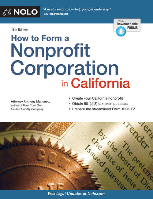 Book cover of How to Form a Nonprofit Corporation in California (Eighteenth Edition)
