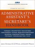 Administrative Assistant's and Secretary's Handbook (Administrative Assistant's And Secretary's Handbook Ser.)