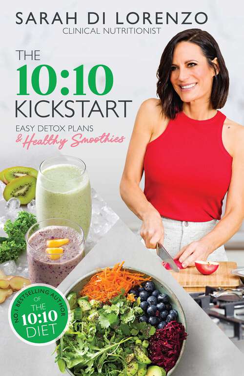 Book cover of The 10: Easy detox plans and healthy smoothies