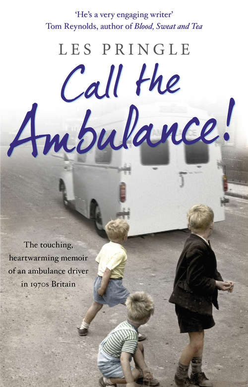 Book cover of Call the Ambulance!