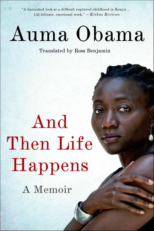 Book cover of And Then Life Happens: A Memoir