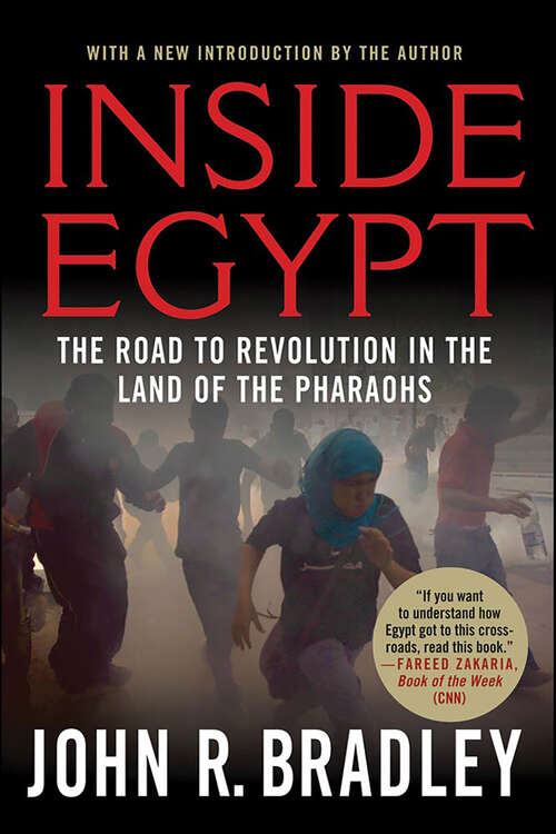 Book cover of Inside Egypt: The Road to Revolution in the Land of the Pharaohs
