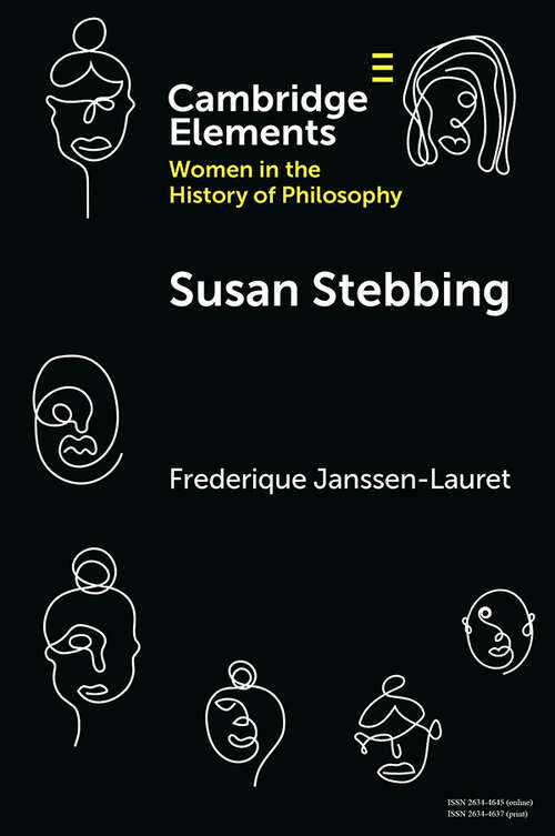 Book cover of Susan Stebbing (Elements on Women in the History of Philosophy)
