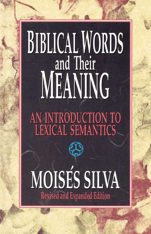 Book cover of Biblical Words and Their Meaning: An Introduction to Lexical Semantics