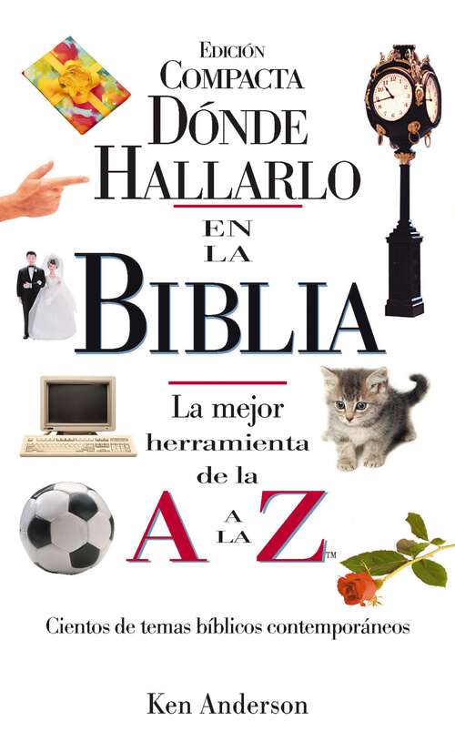 Book cover of Donde Hallarlo en la Biblia edición compacta