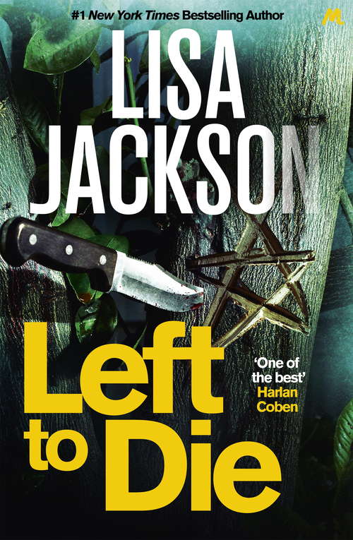Book cover of Left to Die: An absolutely gripping crime thriller (Montana Mysteries #1)