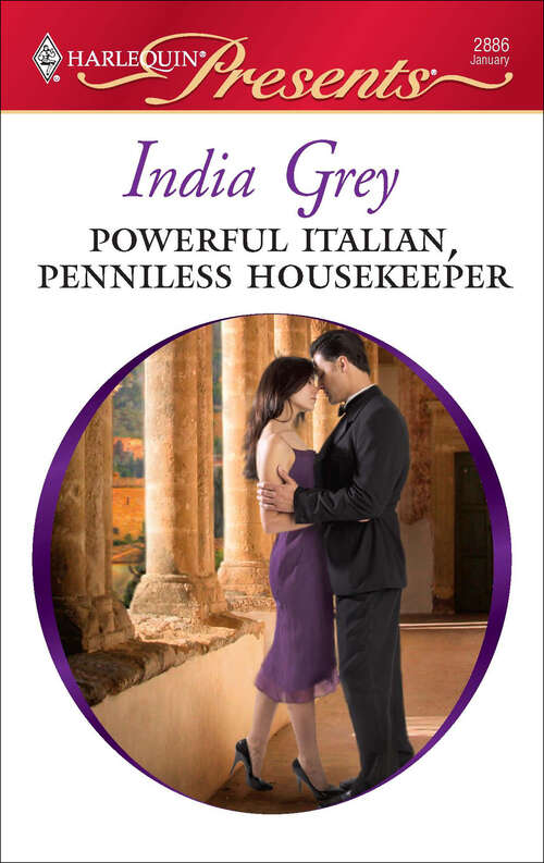 Book cover of Powerful Italian, Penniless Housekeeper (At His Service #2886)