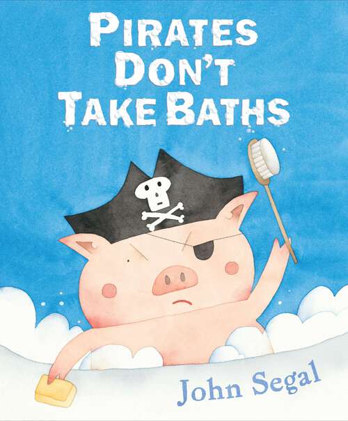 Book cover of Pirates Don't Take Baths