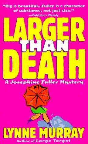 Book cover of Larger Than Death