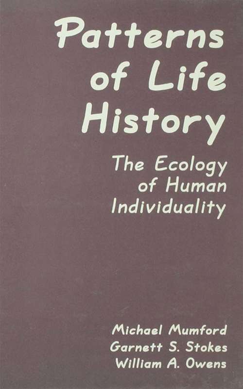Patterns of Life History: The Ecology of Human Individuality (Applied Psychology Series)