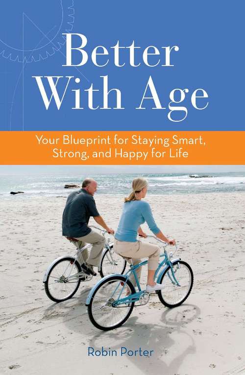 Book cover of Better With Age