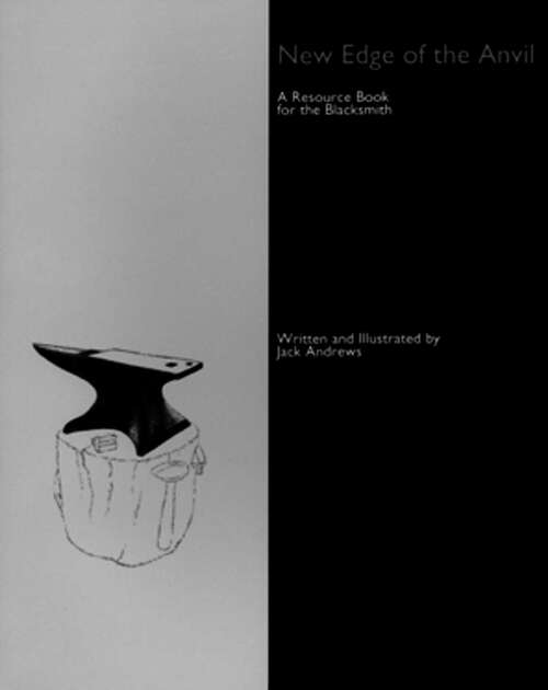 Book cover of New Edge of the Anvil: A Resource Book for the Blacksmith