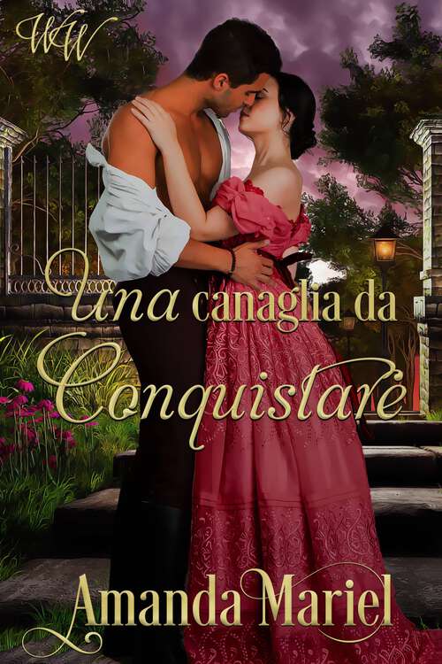 Book cover of Una canaglia da conquistare