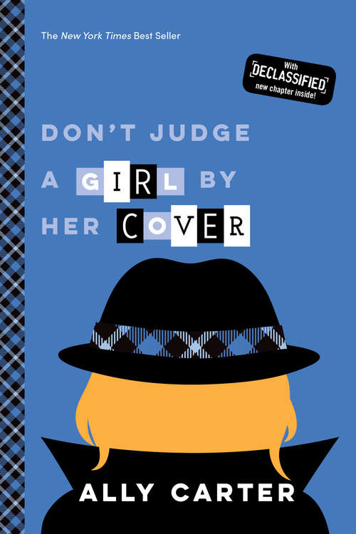 Book cover of Don't Judge a Girl by Her Cover (Gallagher Girls #3)