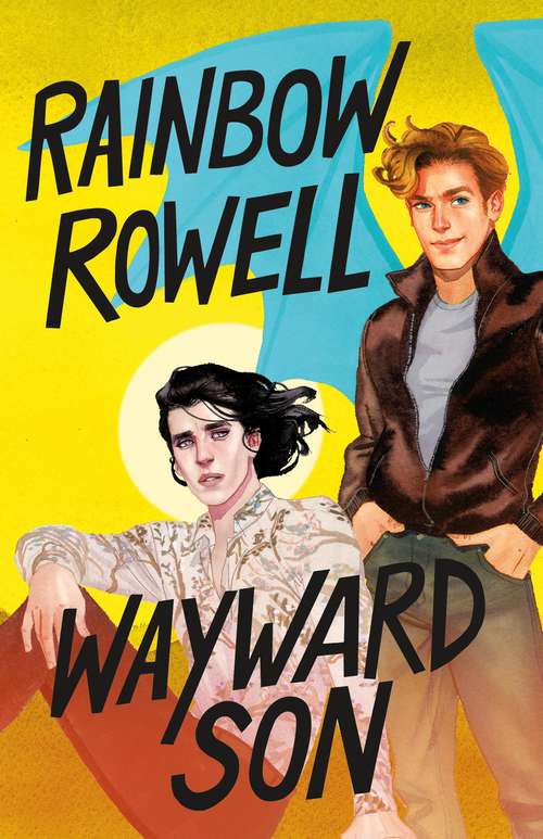 Book cover of Wayward Son (Simon Snow #2)