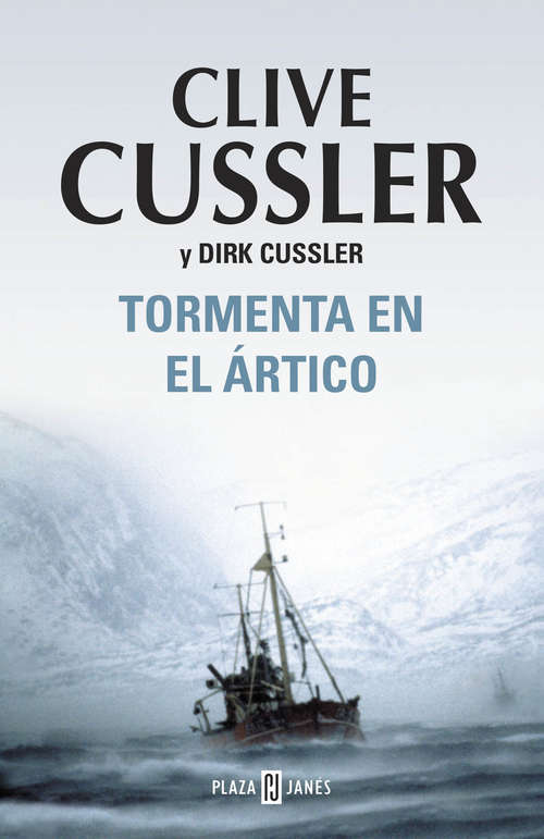 Book cover of Tormenta en el Ártico (Dirk Pitt 20)
