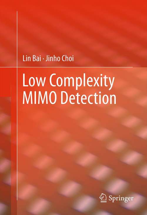Low Complexity MIMO Detection