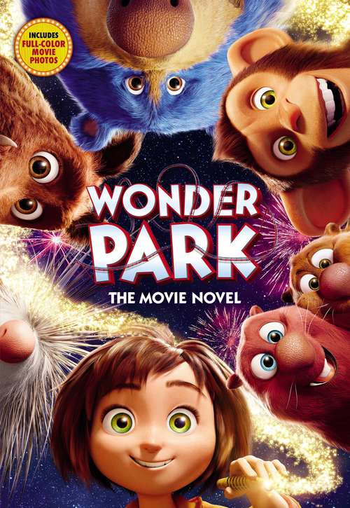 Book cover of Wonder Park: The Movie Novel