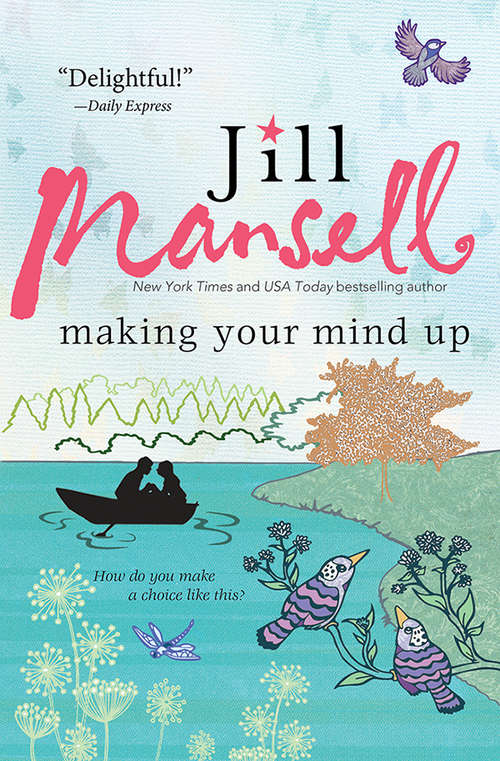 Book cover of Making Your Mind Up