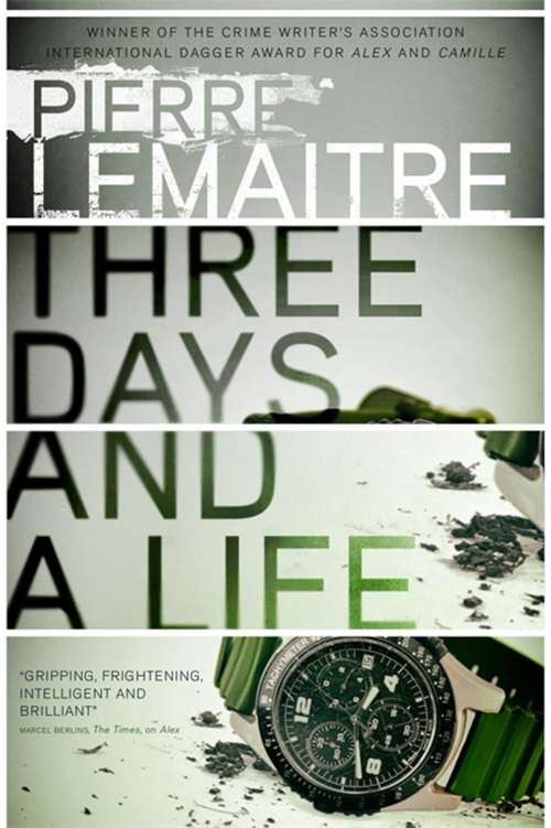 Book cover of Three Days and a Life