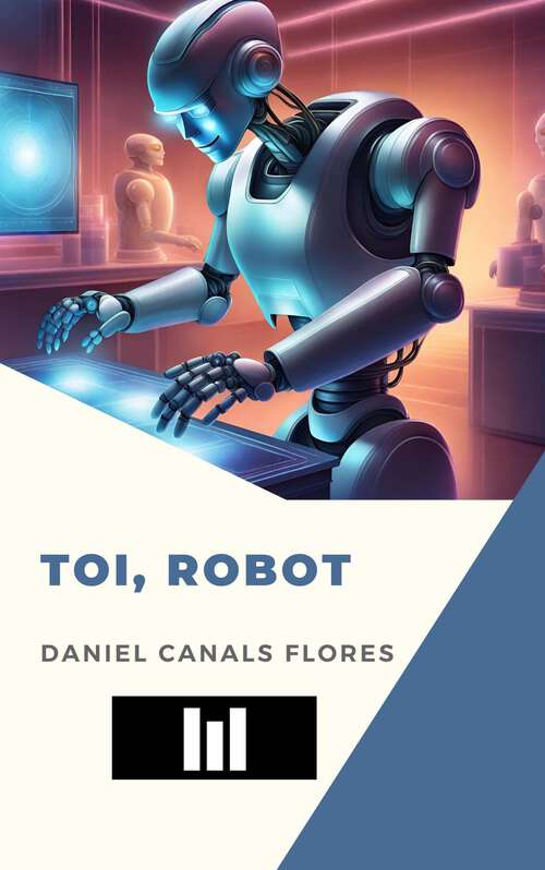 Book cover of Toi, robot
