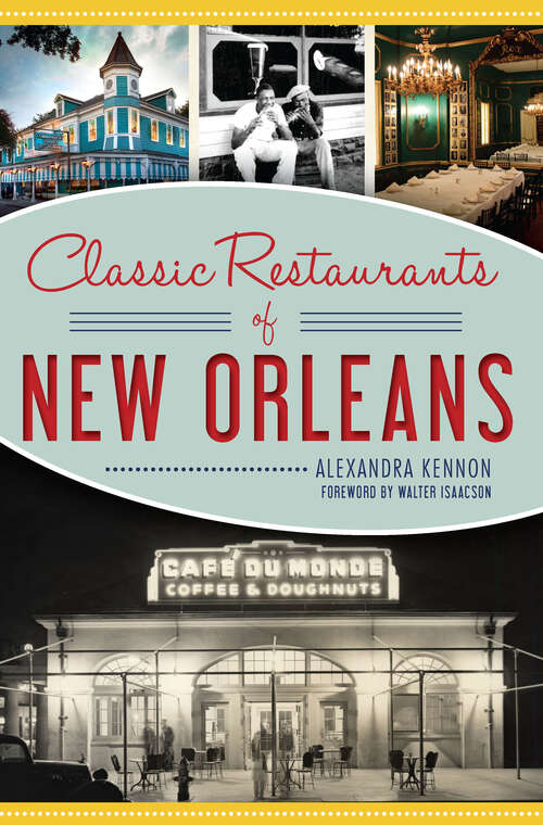 Book cover of Classic Restaurants of New Orleans (American Palate)