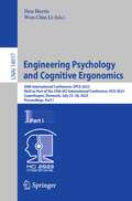 Engineering Psychology and Cognitive Ergonomics: 20th International Conference, EPCE 2023, Held as Part of the 25th HCI International Conference, HCII 2023, Copenhagen, Denmark, July 23–28, 2023, Proceedings, Part I (Lecture Notes in Computer Science #14017)