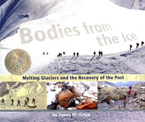Book cover of Bodies from the Ice: Melting Glaciers and the Recovery of the Past