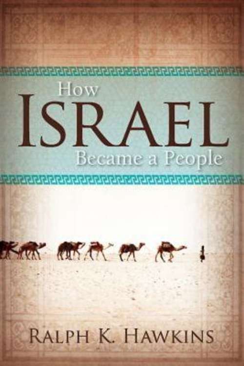 How Israel Became a People