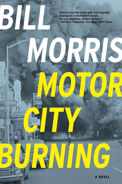Book cover of Motor City Burning: A Novel
