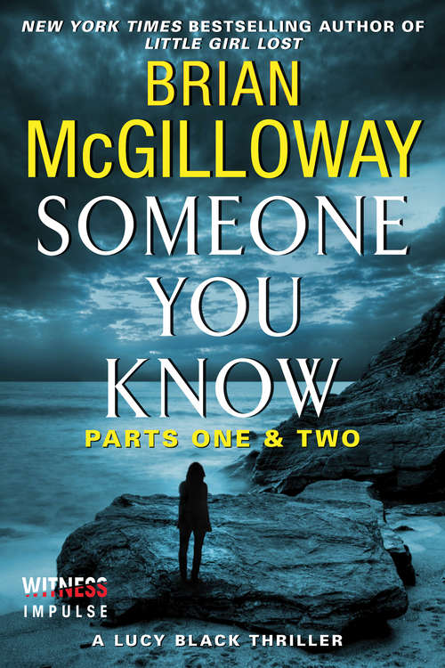 Book cover of Someone You Know: Parts One & Two