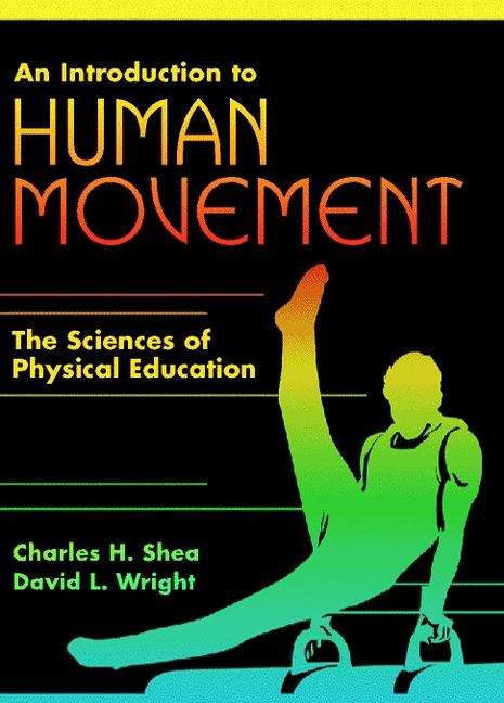 An Introduction to Human Movement
