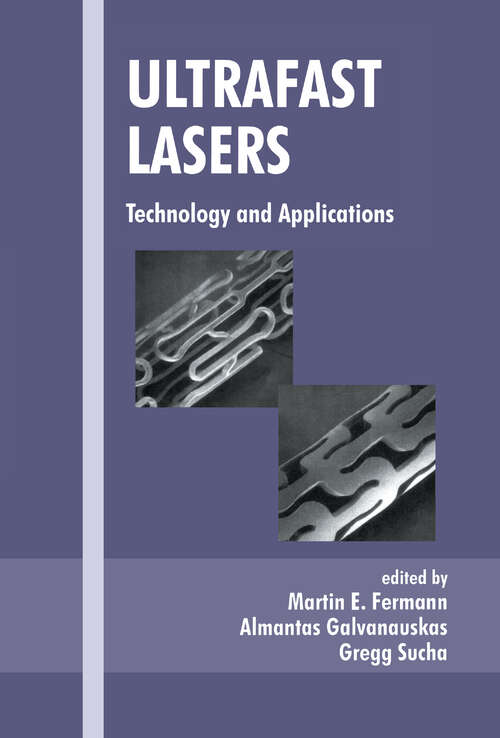 Book cover of Ultrafast Lasers: Technology and Applications (1)