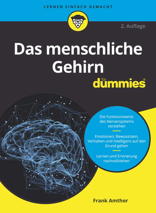 Book cover of Das menschliche Gehirn für Dummies (2. Auflage) (Für Dummies)