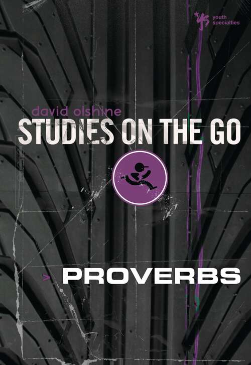 Proverbs (Studies on the Go)