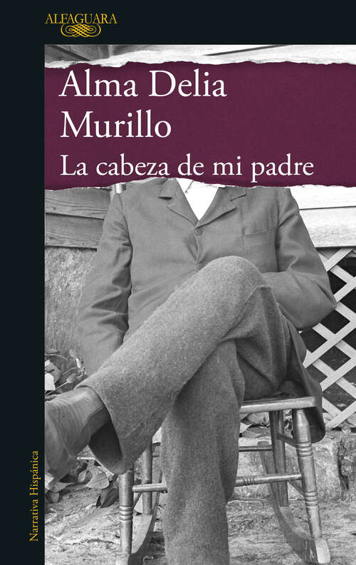 Book cover of La cabeza de mi padre
