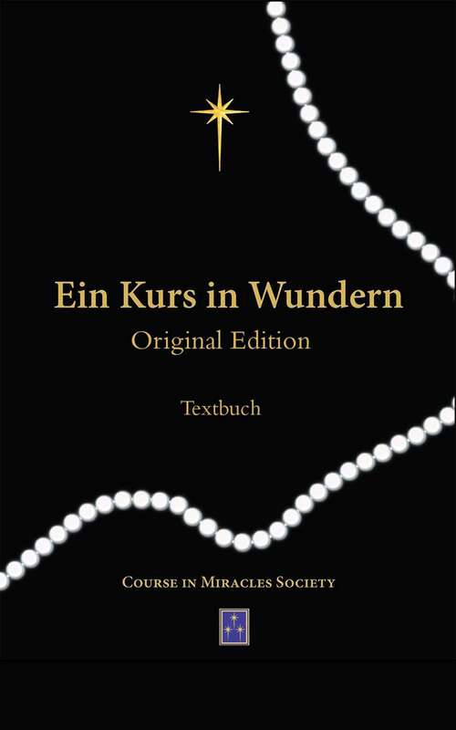 Book cover of Ein Kurs in Wundern: TEXTBUCH