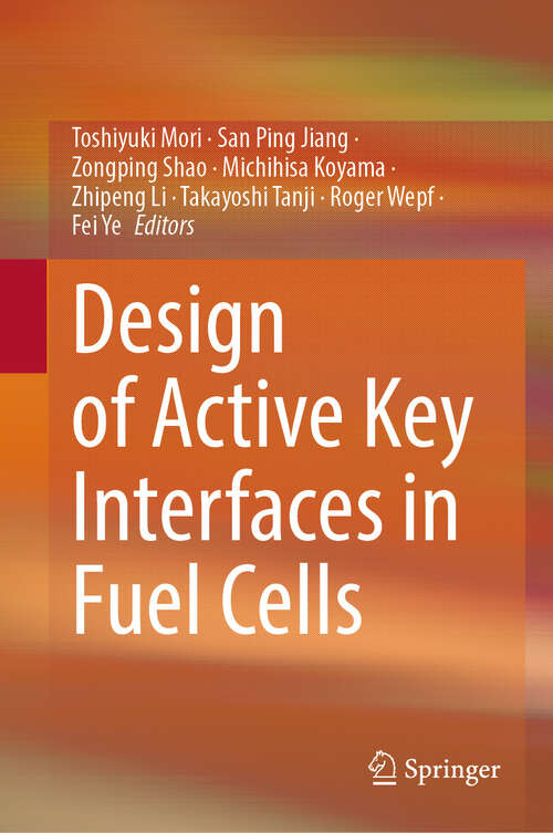 Book cover of Design of Active Key Interfaces in Fuel Cells