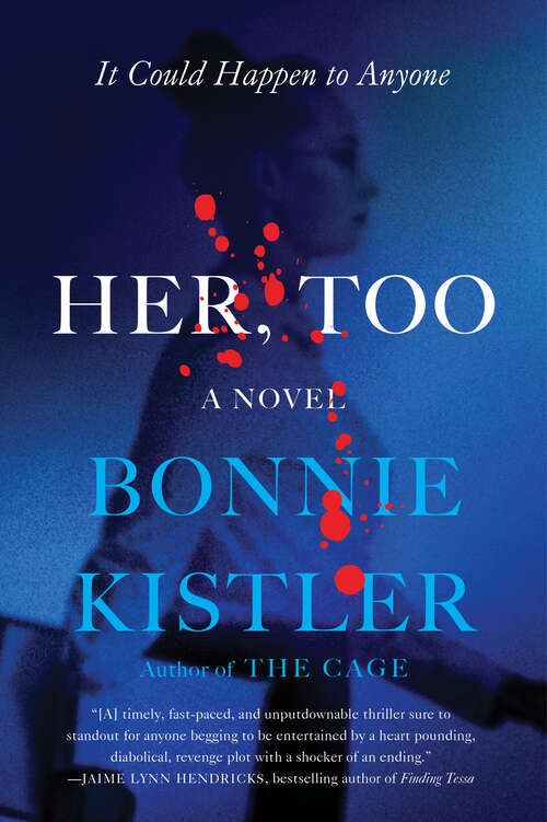 Book cover of Her, Too: A Novel