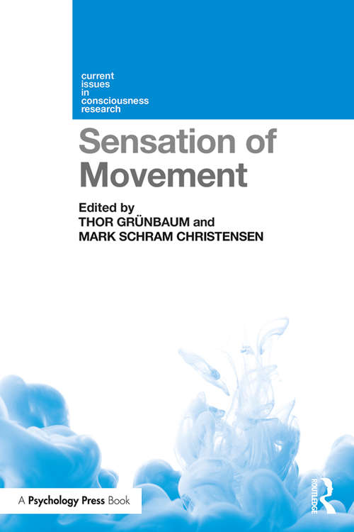 Book cover of Sensation of Movement (Current Issues in Consciousness Research)