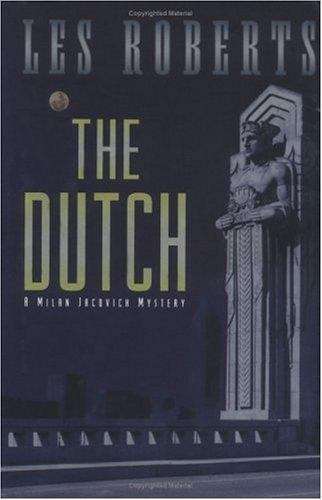 The Dutch (Milan Jacovich Mystery #12)