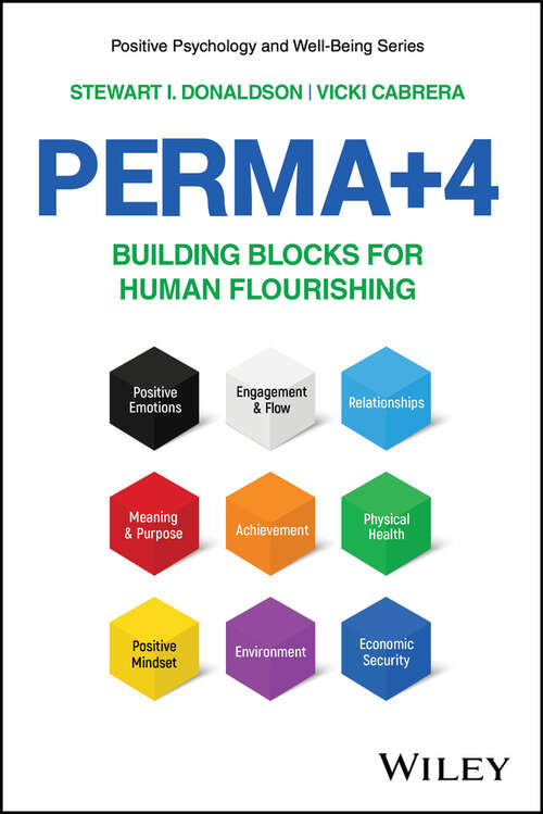 Book cover of PERMA+4: Building Blocks for Human Flourishing (Positive Psychology and Well-Being)