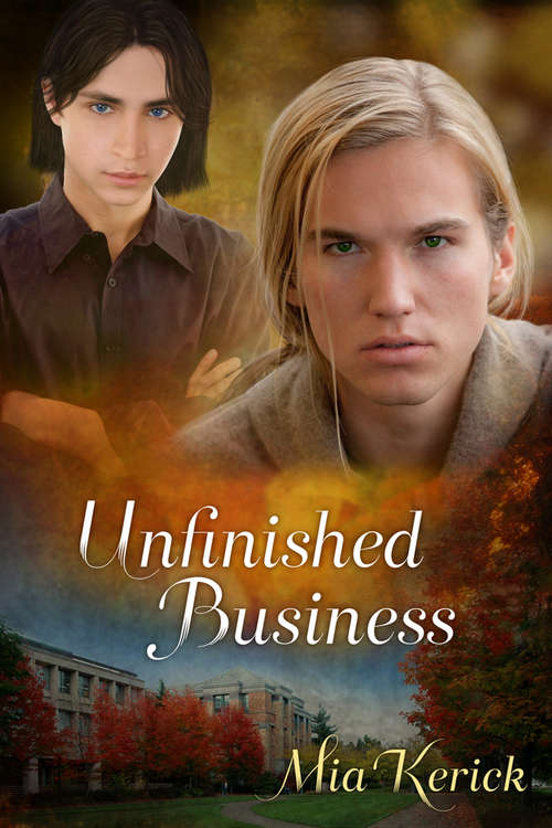 Unfinished Business (Beggars And Choosers And Unfinished Business Ser.)