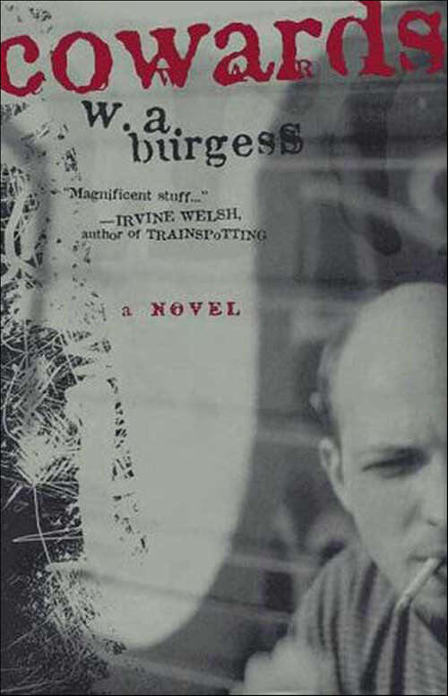 Book cover of Cowards: A Novel