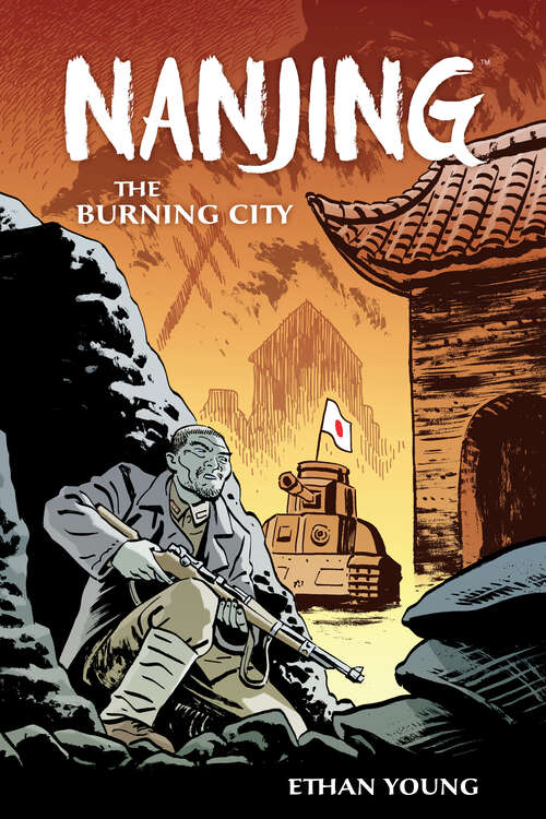 Book cover of Nanjing: The Burning City