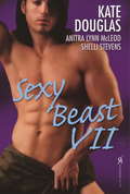 Sexy Beast VII