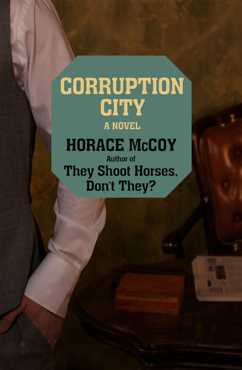 Corruption City: A Novel