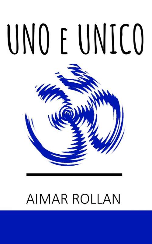 Book cover of Uno e Unico